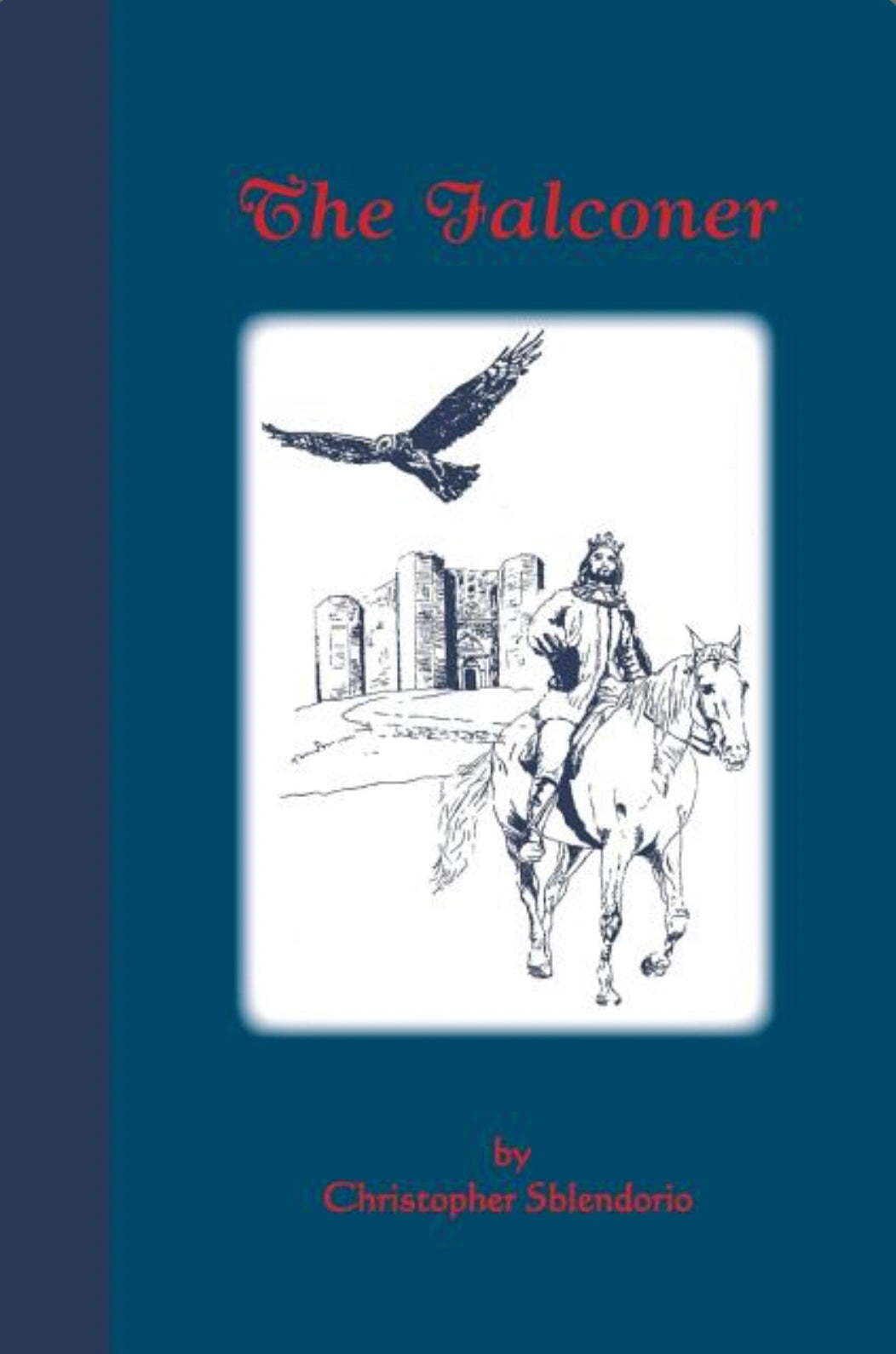 The Falconer: A Story of Frederick II for Kids - Alder & Alouette