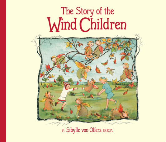 The Story of the Wind Children Books Floris Books | Alder & Alouette