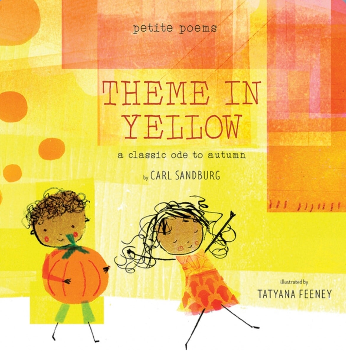 Theme in Yellow: A Classic Ode to Autumn(Petite Poems) Nonfiction - Alder & Alouette