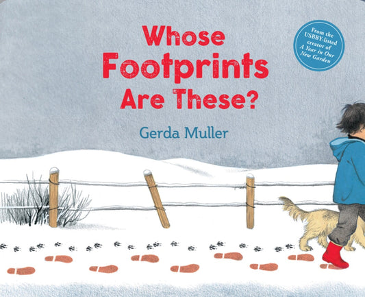 Whose Footprints are These? by Gerda Muller - Alder & Alouette