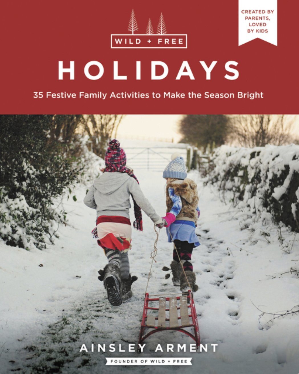 Wild and Free Holidays, Winter Crafts for Families - Alder & Alouette