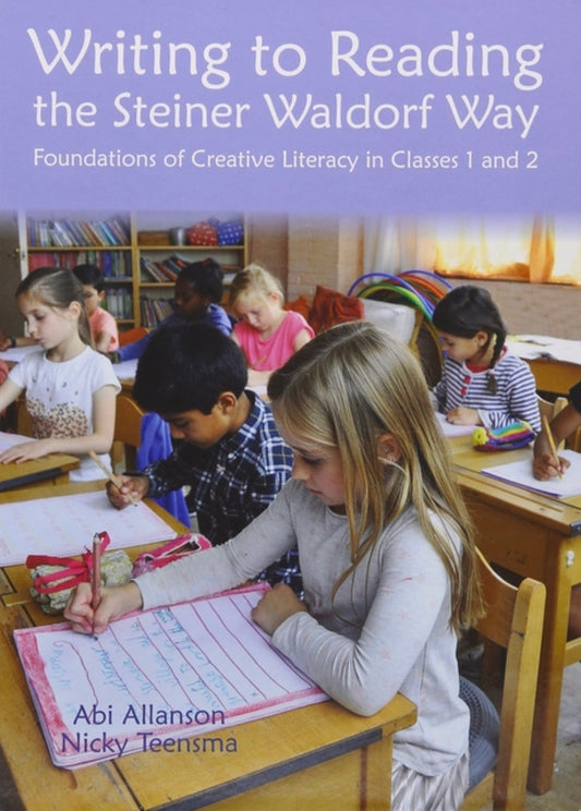 Writing to Reading Foundations Waldorf Education - Alder & Alouette